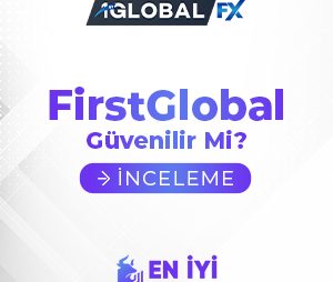 First Global Fx Güvenilir mi?